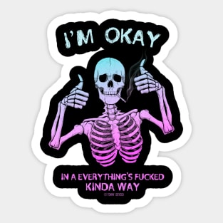 No Worries Here Sticker